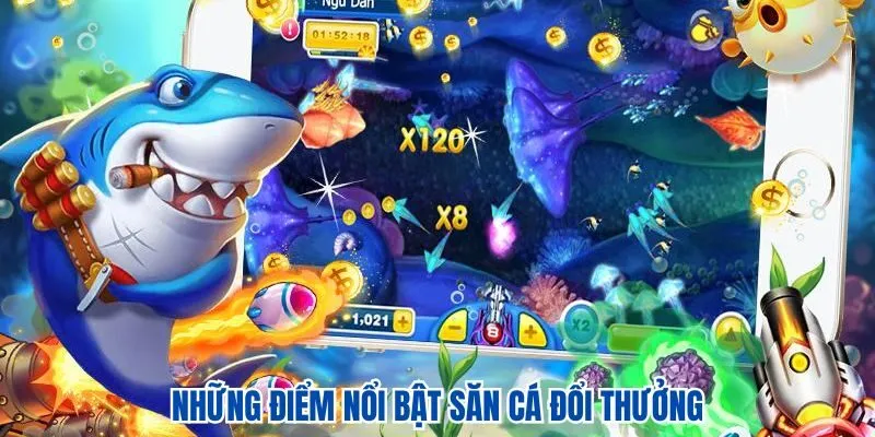 Những điểm nổi bật của game săn cá đổi thưởng 988BET